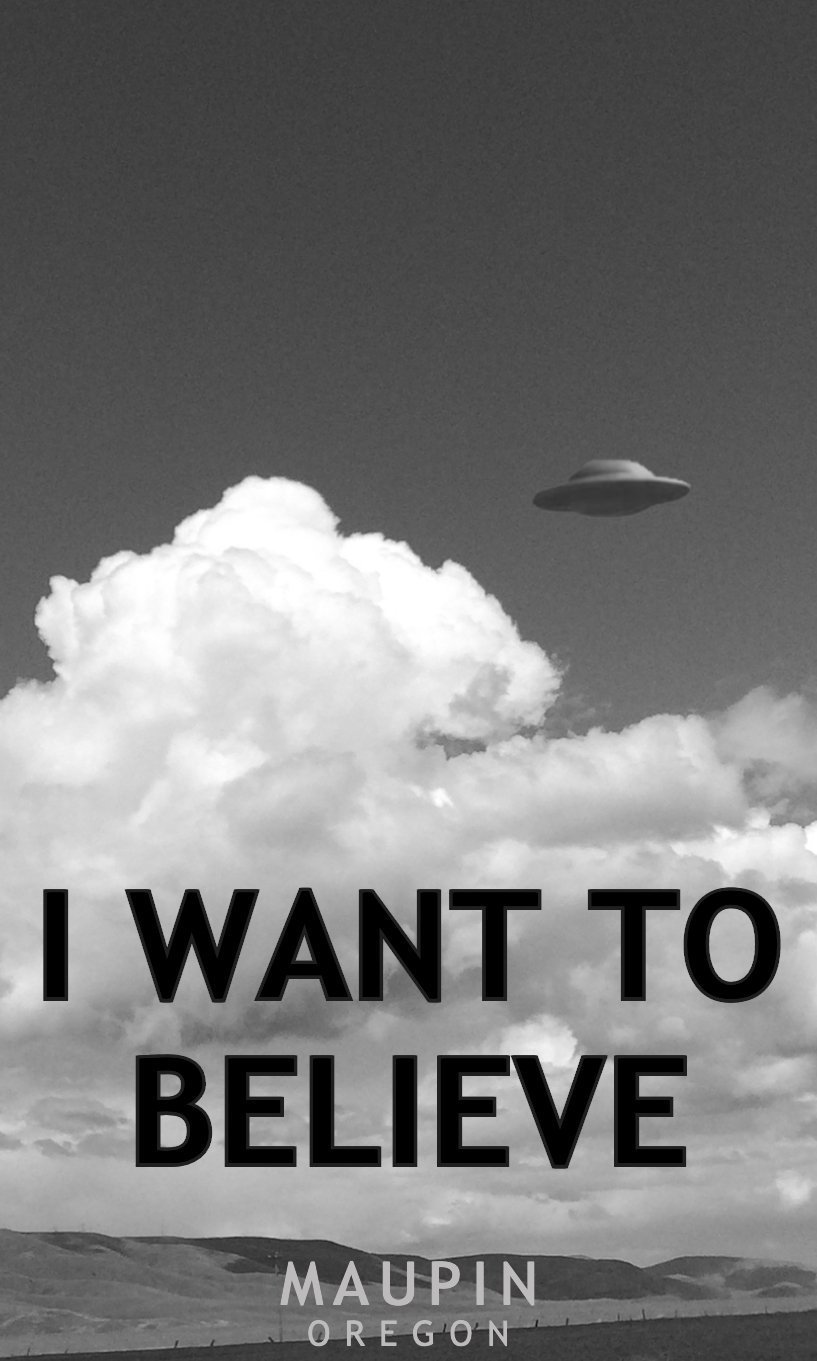 I WANT TO BELIEVE